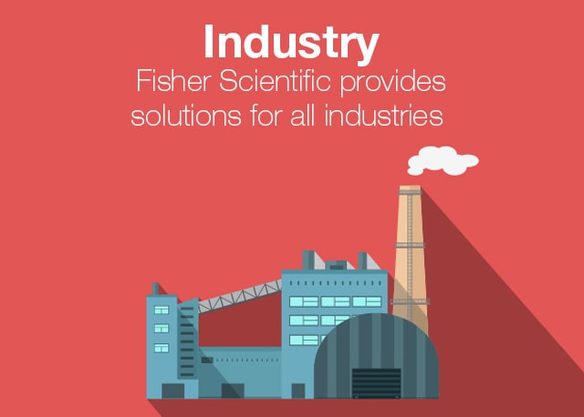 Fisher Scientific provides solutions  for all industries