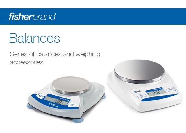 Focus on Fisherbrand for your complete weighing needs.